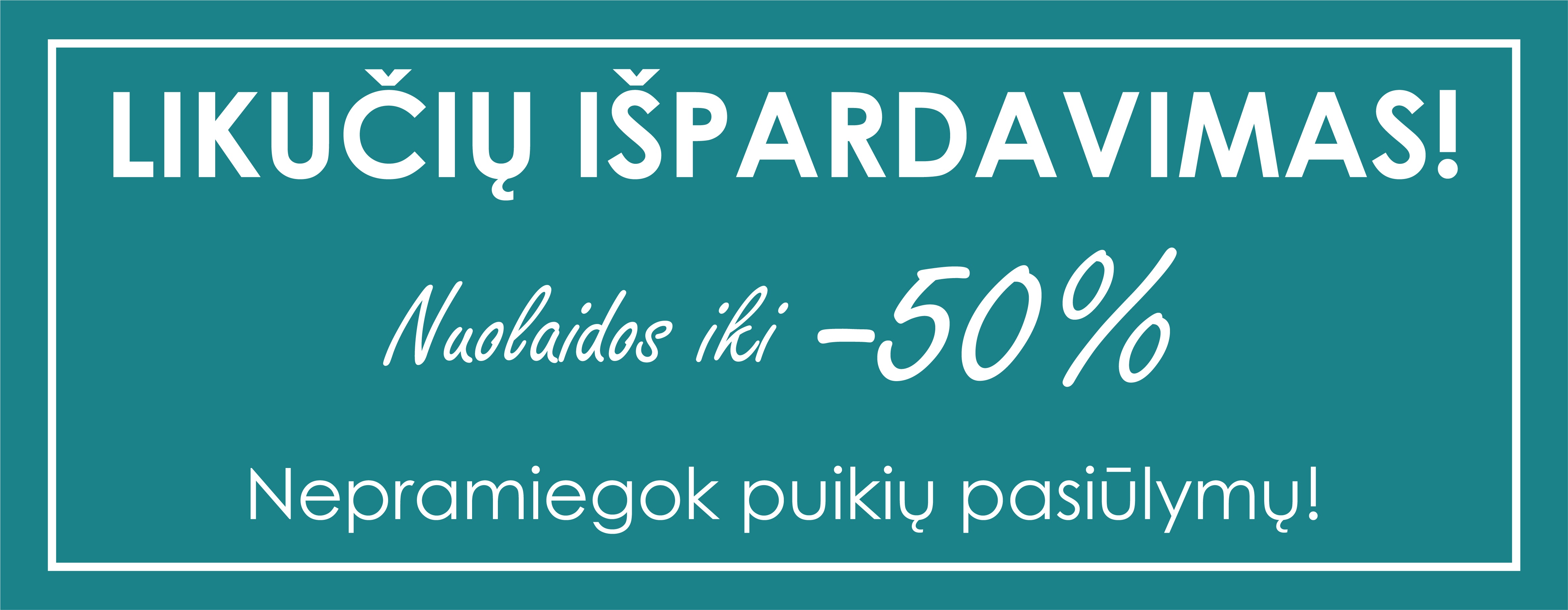 Likučių išpardavimas